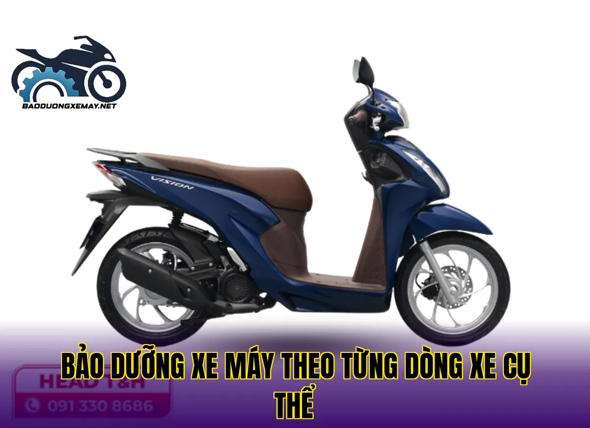 bảo dưỡng xe máy theo từng dòng xe cụ thể