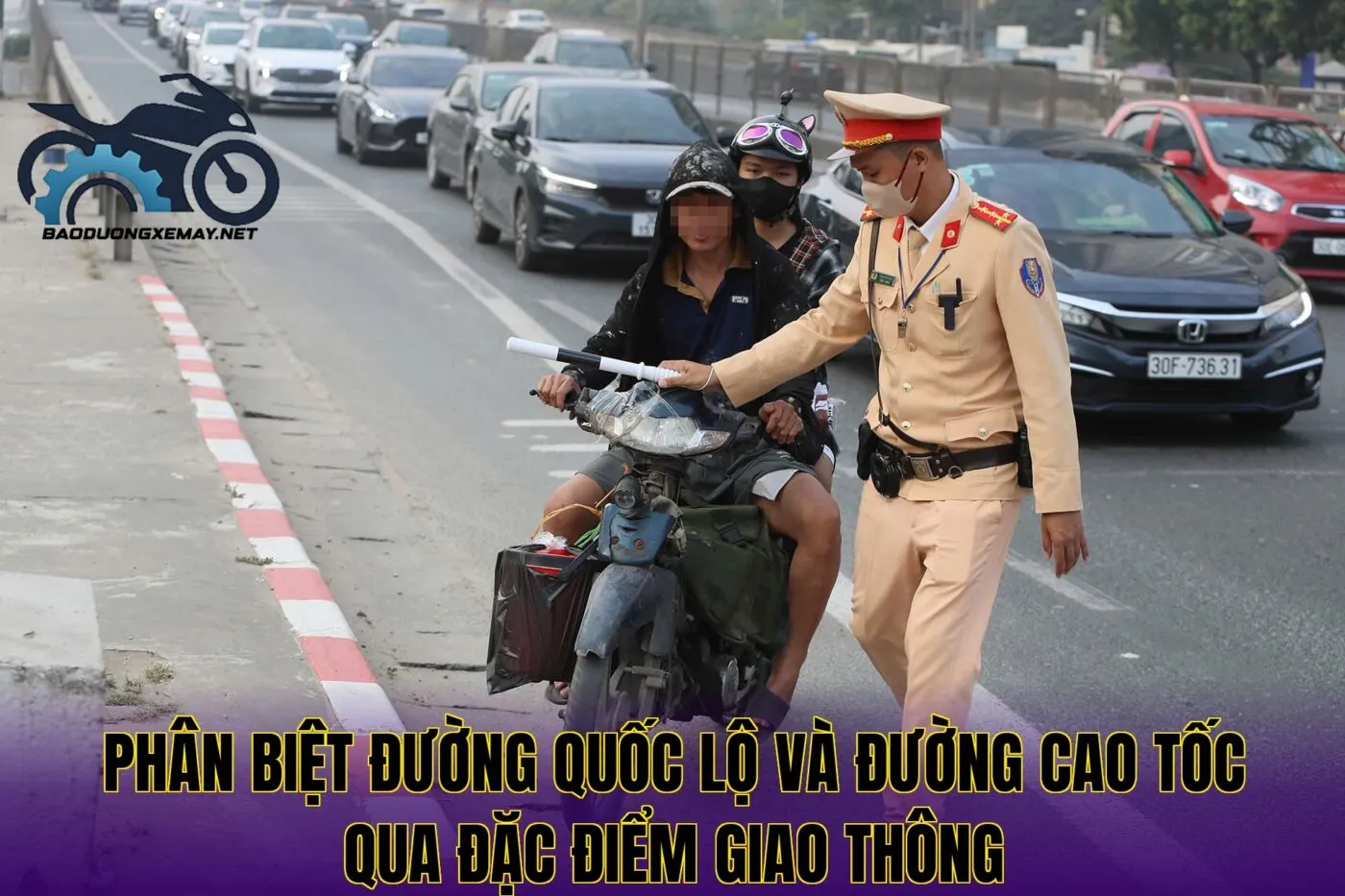 phân biệt đường quốc lộ và đường cao tốc qua đặc điểm giao thông