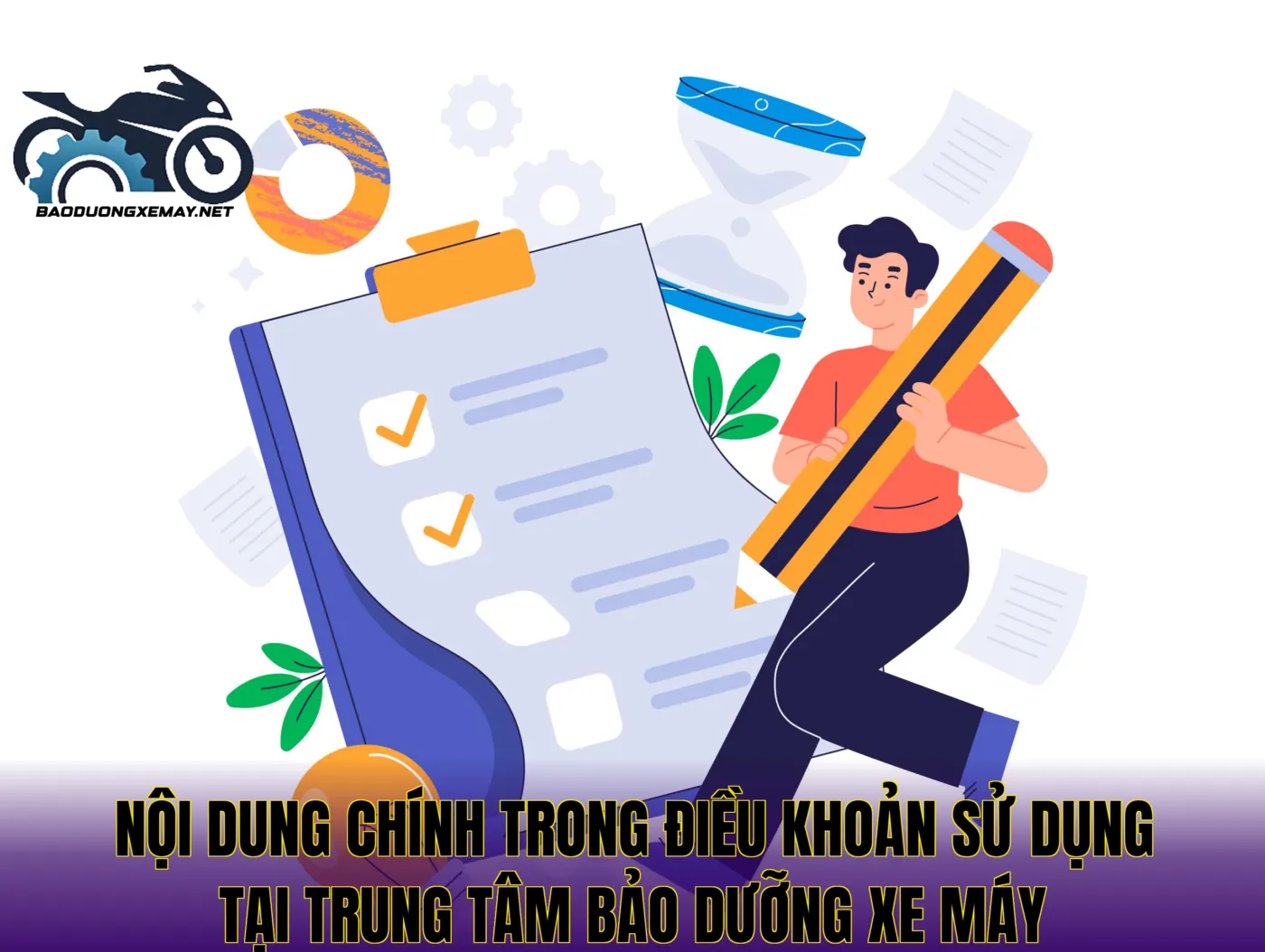 nội dung chính trong điều khoản sử dụng tại trung tâm bảo dưỡng xe máy