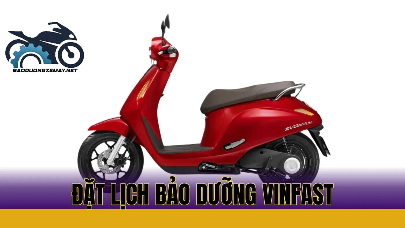 Đặt lịch bảo dưỡng VinFast