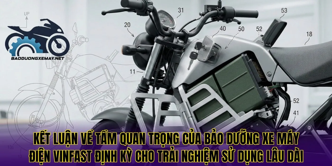 Kết luận về tầm quan trọng của bảo dưỡng xe máy điện VinFast định kỳ cho trải nghiệm sử dụng lâu dài