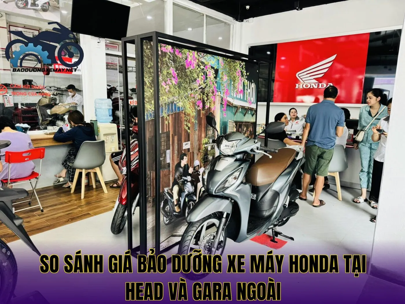 so sánh giá bảo dưỡng xe máy Honda tại HEAD và gara ngoài