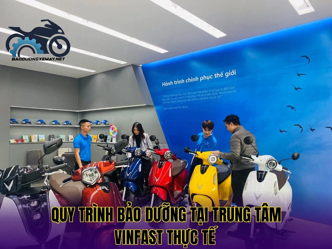 quy trình bảo dưỡng tại trung tâm VinFast thực tế