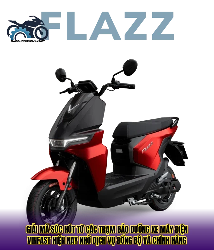 Giải mã sức hút từ các trạm bảo dưỡng xe máy điện VinFast hiện nay nhờ dịch vụ đồng bộ và chính hãng