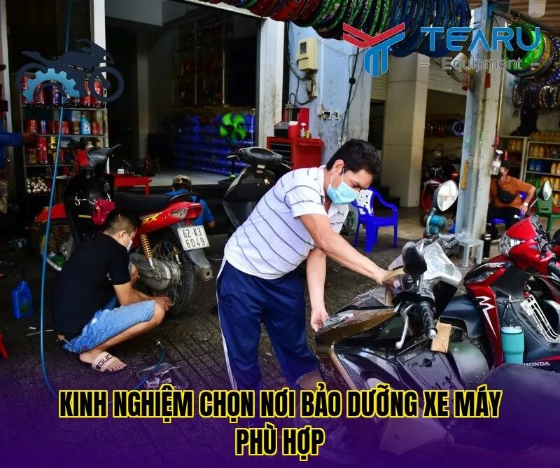 kinh nghiệm chọn nơi bảo dưỡng xe máy phù hợp