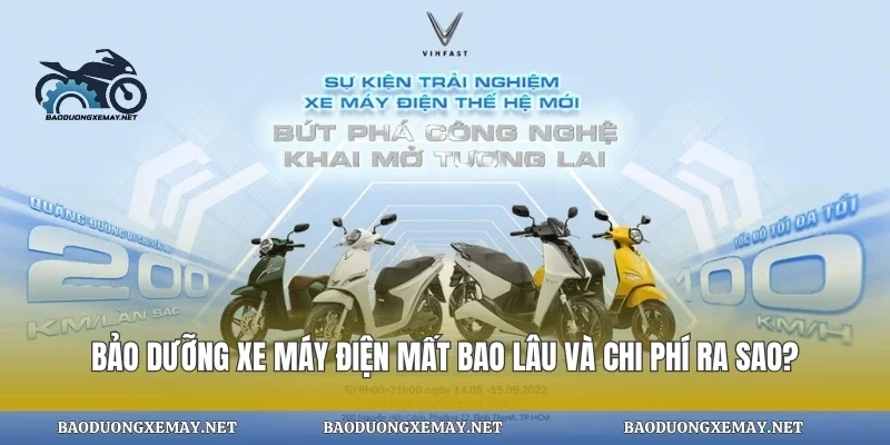 Bảo dưỡng xe máy điện mất bao lâu và chi phí ra sao?