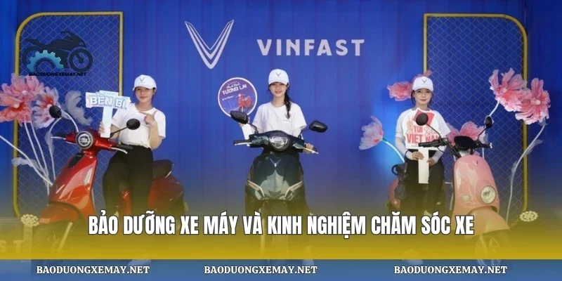 Bảo dưỡng xe máy và kinh nghiệm chăm sóc xe