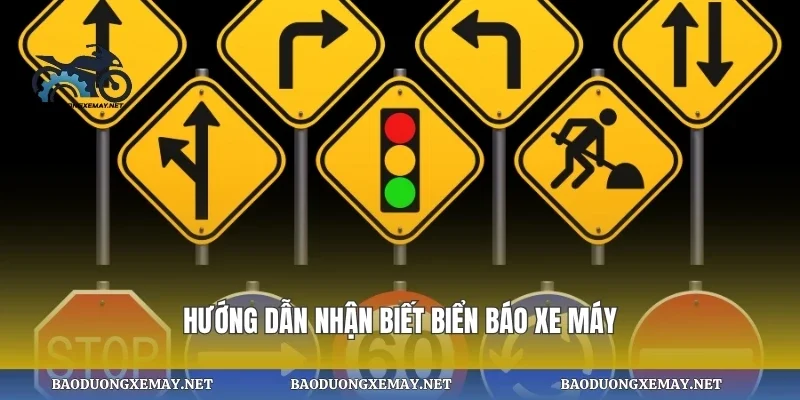 Hướng dẫn nhận biết biển báo xe máy