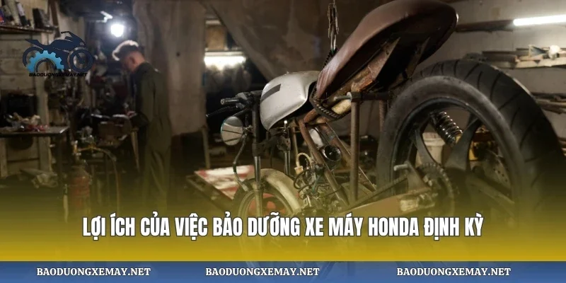 Lợi ích của việc bảo dưỡng xe máy honda định kỳ