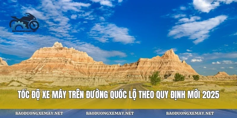 Tốc độ xe máy trên đường quốc lộ theo quy định mới 2025