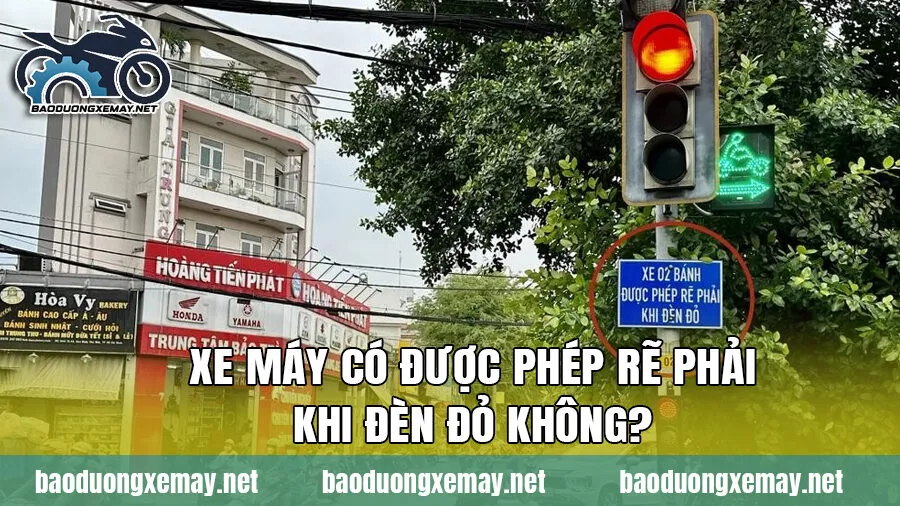 Xe máy có được phép rẽ phải khi đèn đỏ không?