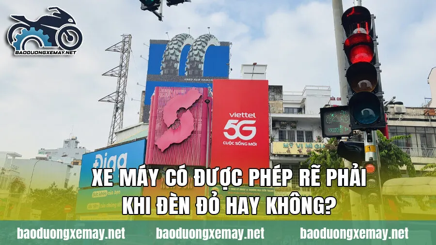 Xe máy có được phép rẽ phải khi đèn đỏ hay không?